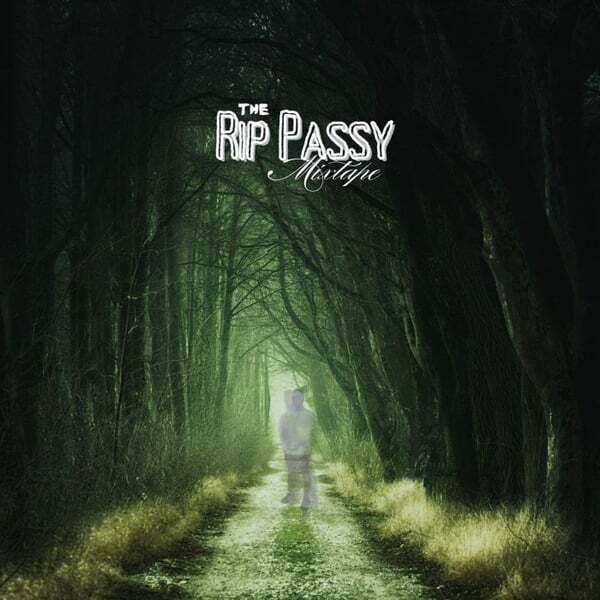 Cover art for The Rip Passy Mixtape